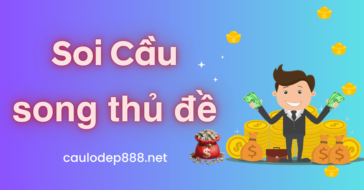 song thủ đề miền bắc